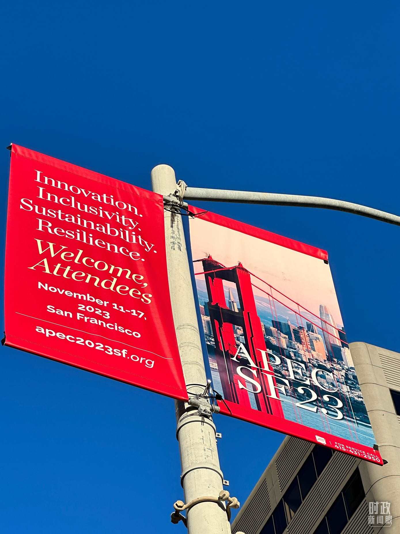 △舊金山街頭，本次APEC會(huì)議宣傳語。（總臺(tái)國(guó)廣記者時(shí)冉拍攝）